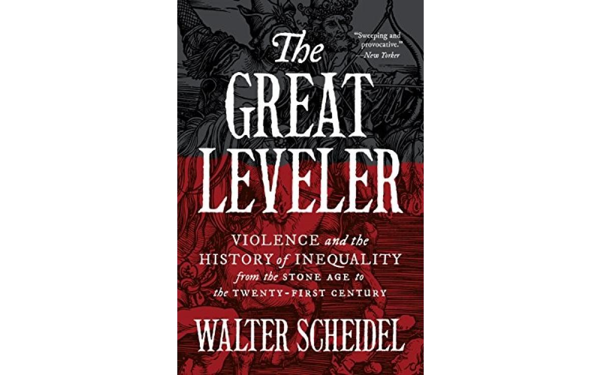 The Great Leveler - Walter Scheidel [Tóm tắt]